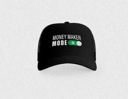 Money Maker Mode On Hat